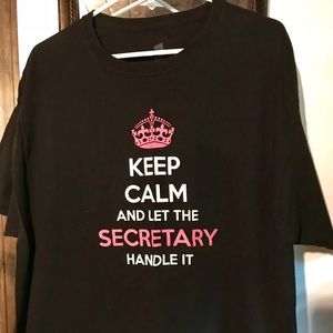 Keep Calm Secretary Shirt